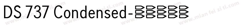 DS 737 Condensed字体转换